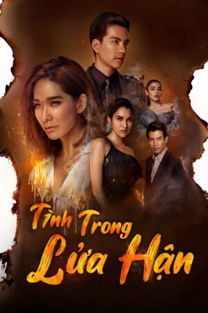 Tình Trong Lửa Hận